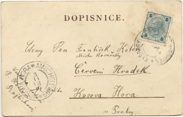 Pohlednice poslana Karlovi Rajlichovi do Červeného Hrádku švagrovou Marií Rajlichovou z Kyšperka, 1901